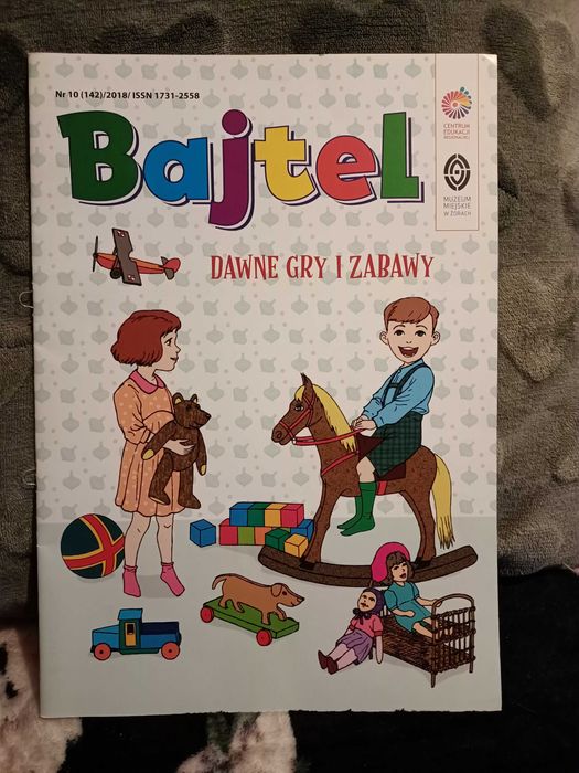 Bajtel - dawne gry i zabawy. / książeczka dla dzieci.