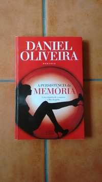 Daniel Oliveira - A persistencia da memoria