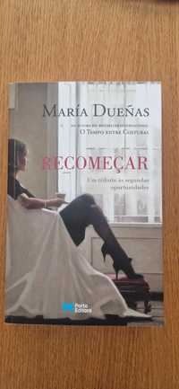 Recomeçar, María Dueñas