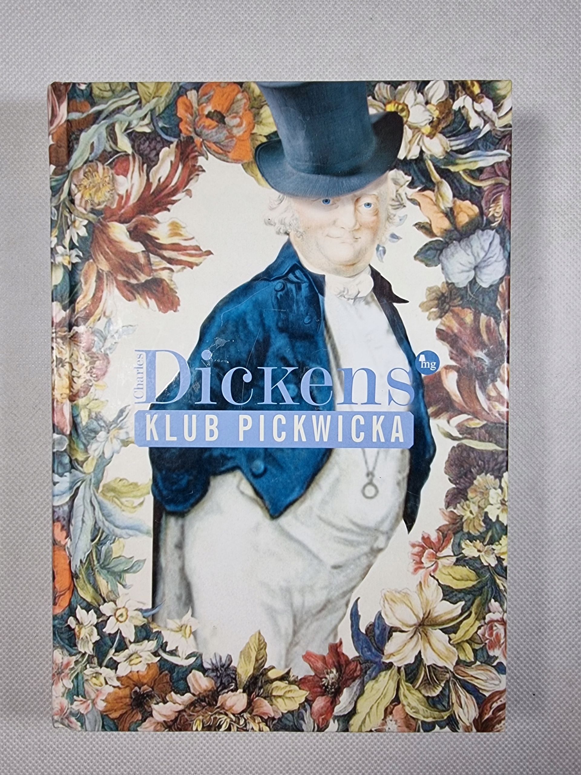 Klub Pickwicka / Wydawnictwo MG / Charles Dickens