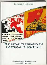 O cartaz partidário em Portugal (1974.1975)-Eduardo J. M. Camilo