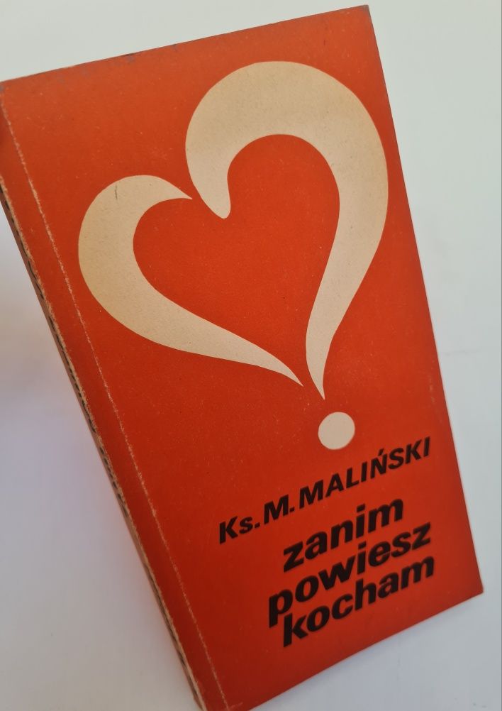 Zanim powiesz kocham - Ks. Mieczysław Maliński