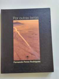 Por outras Terras por Fernando Perez Rodrigues