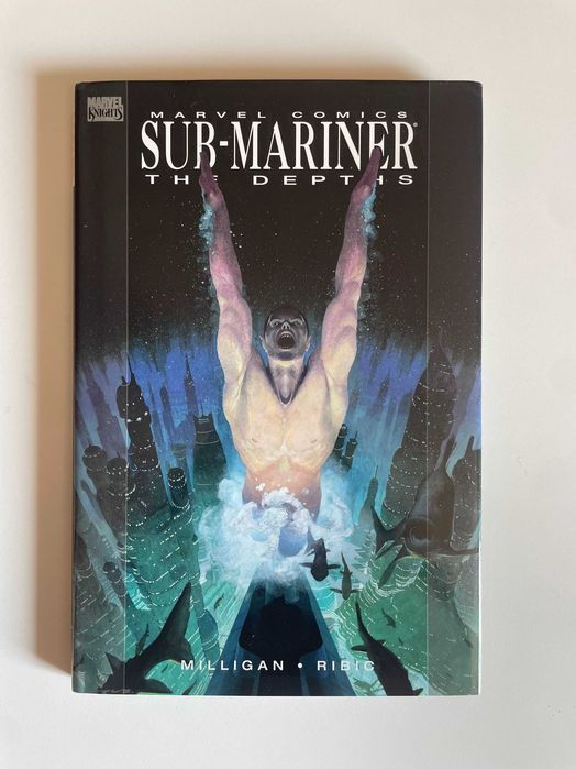 Peter Milligan: Sub-mariner: The Depths