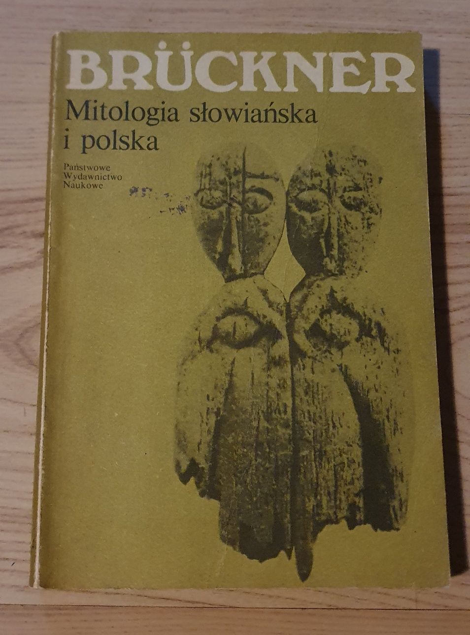 Aleksander Brückner - Mitologia słowiańska i polska, wyd. PWN