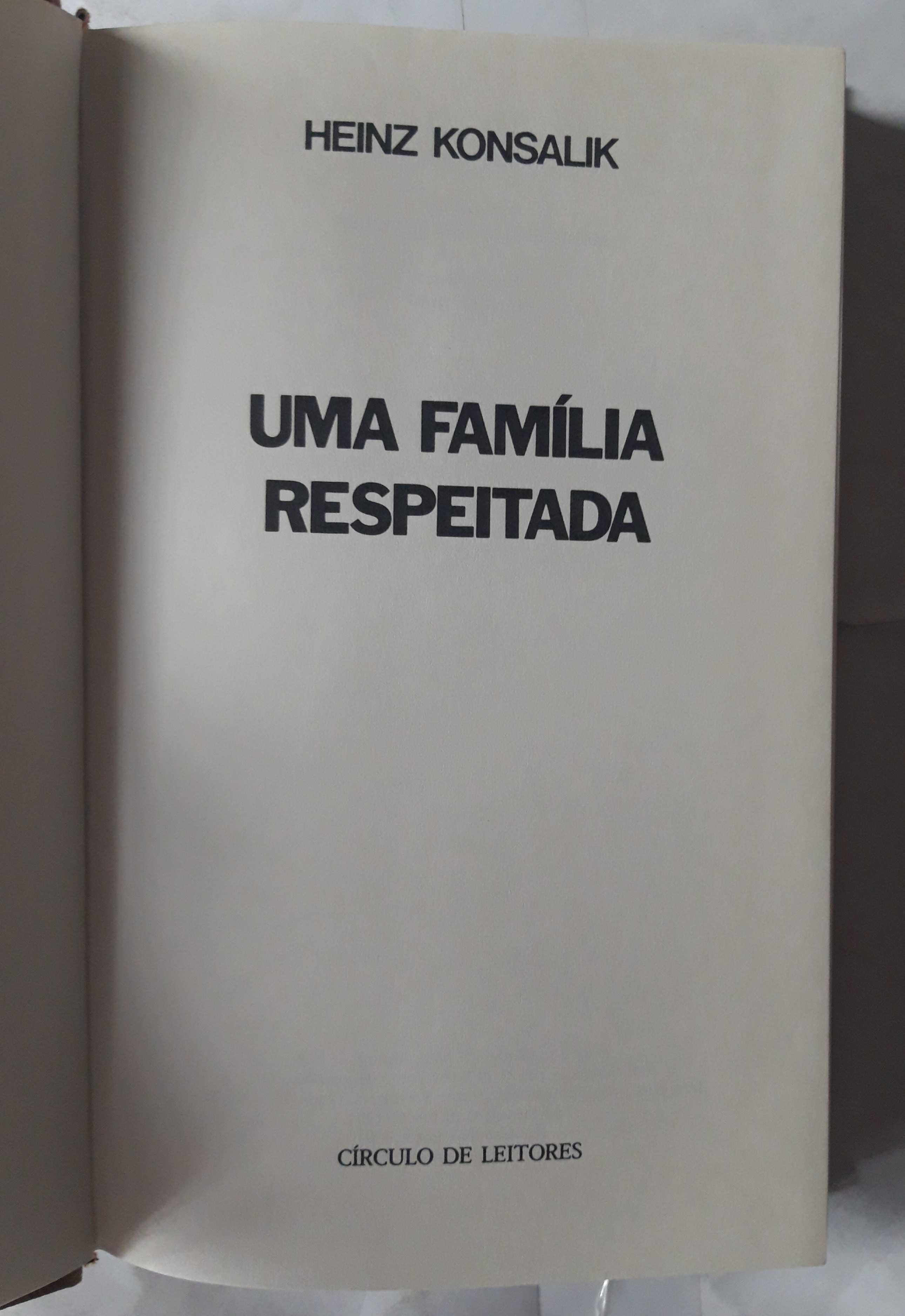 Livro - Heinz Konsalik - Uma Família Respeitada