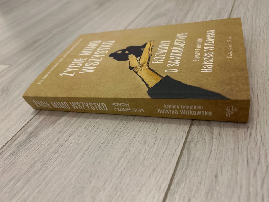 „Życie mimo wszystko” Witkowska