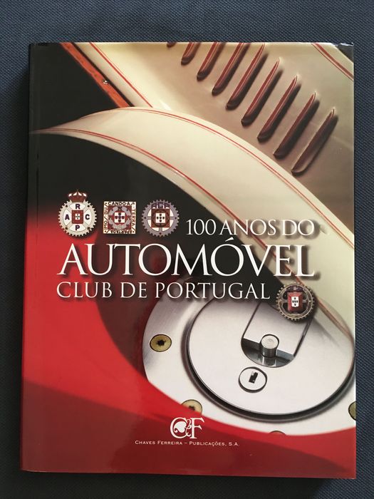 100 Anos do Automóvel Club de Portugal