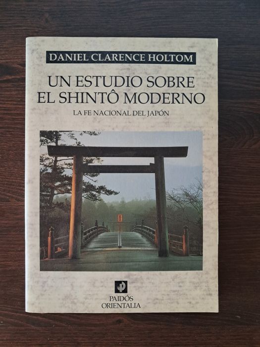 Daniel Clarence Holtom - Un Estudio sobre El Shintô Moderno