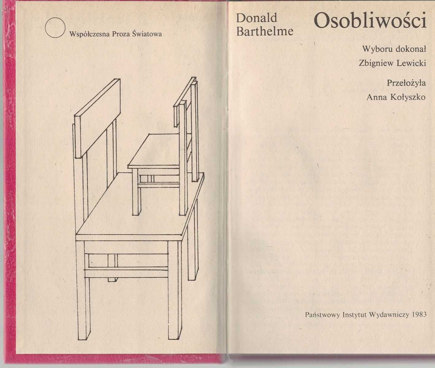 Osobliwości Donald Barthelme  PIW