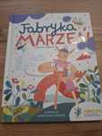 Justyna Woźniak Fabryka marzeń
