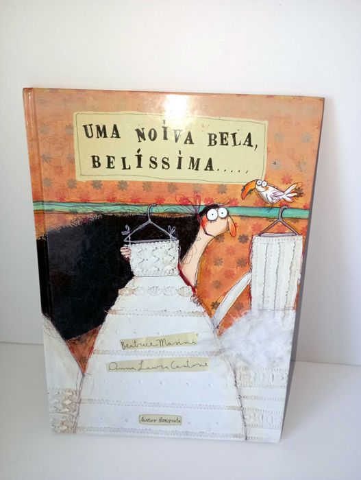 Uma Noiva Bela, Belíssima...