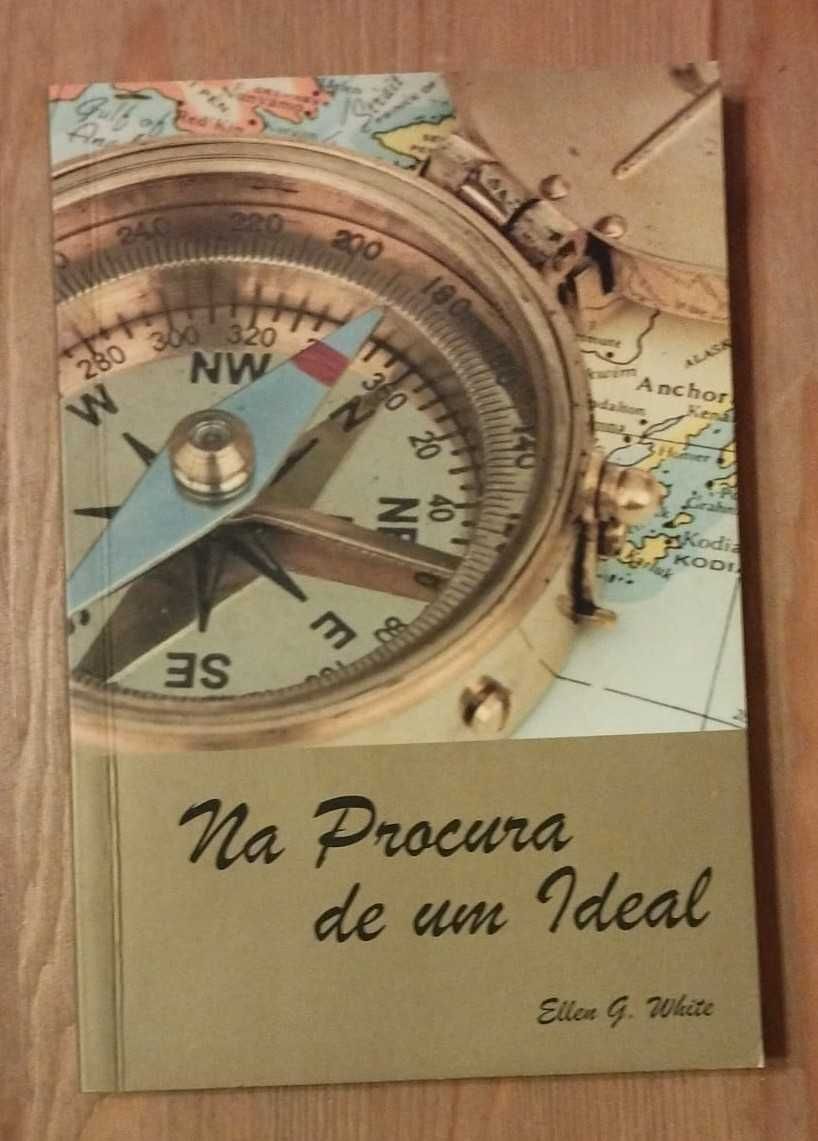 Na Procura de Um Ideal - Ellen G. White