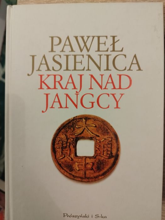 Paweł Jasienica Kraj nad jangcy