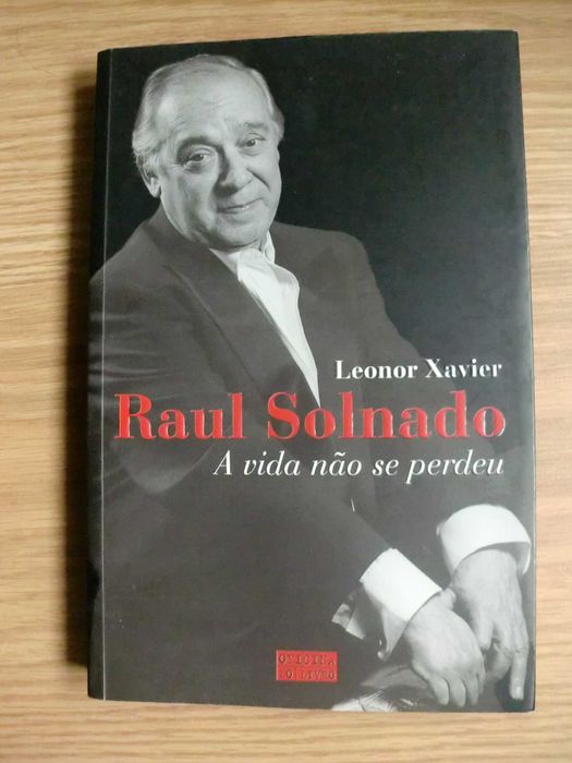Raul Solnado: A Vida Não Se Perdeu
de Leonor Xavier