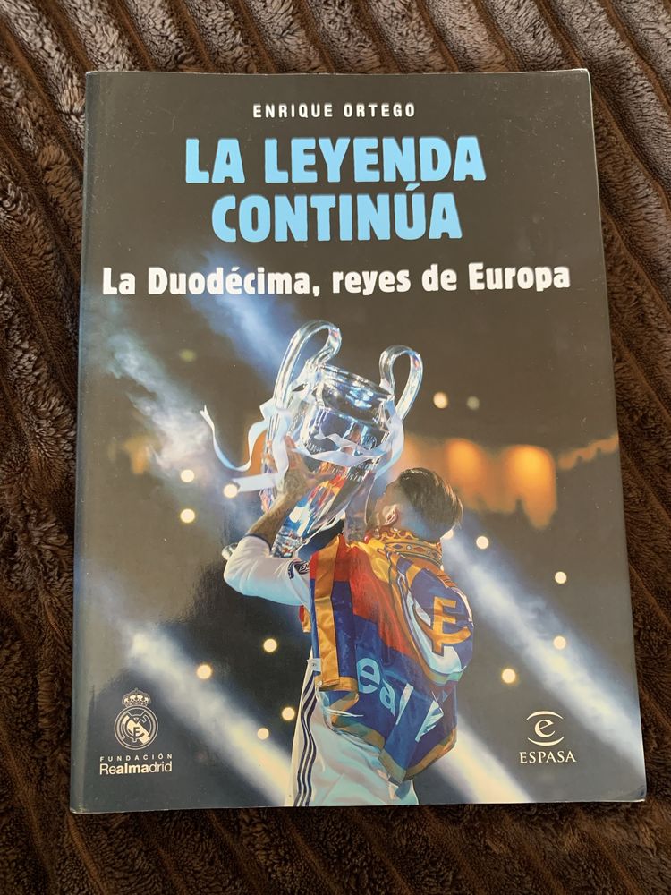 La Leyenda Continúa - La Duodécima, reyes de Europa