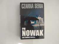 Dobra książka - Ani żadnej rzeczy... PM Nowak (C)