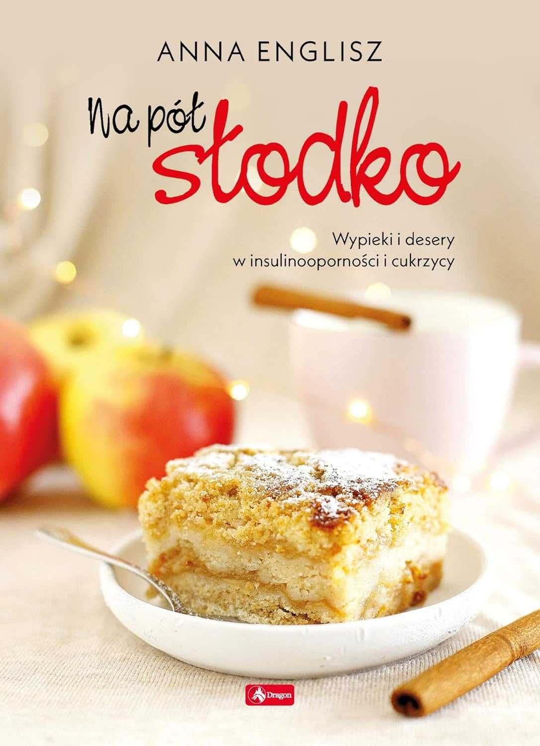 Na pół słodko - Anna Englisz