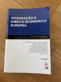 Integreção e Direito Económico Europeu