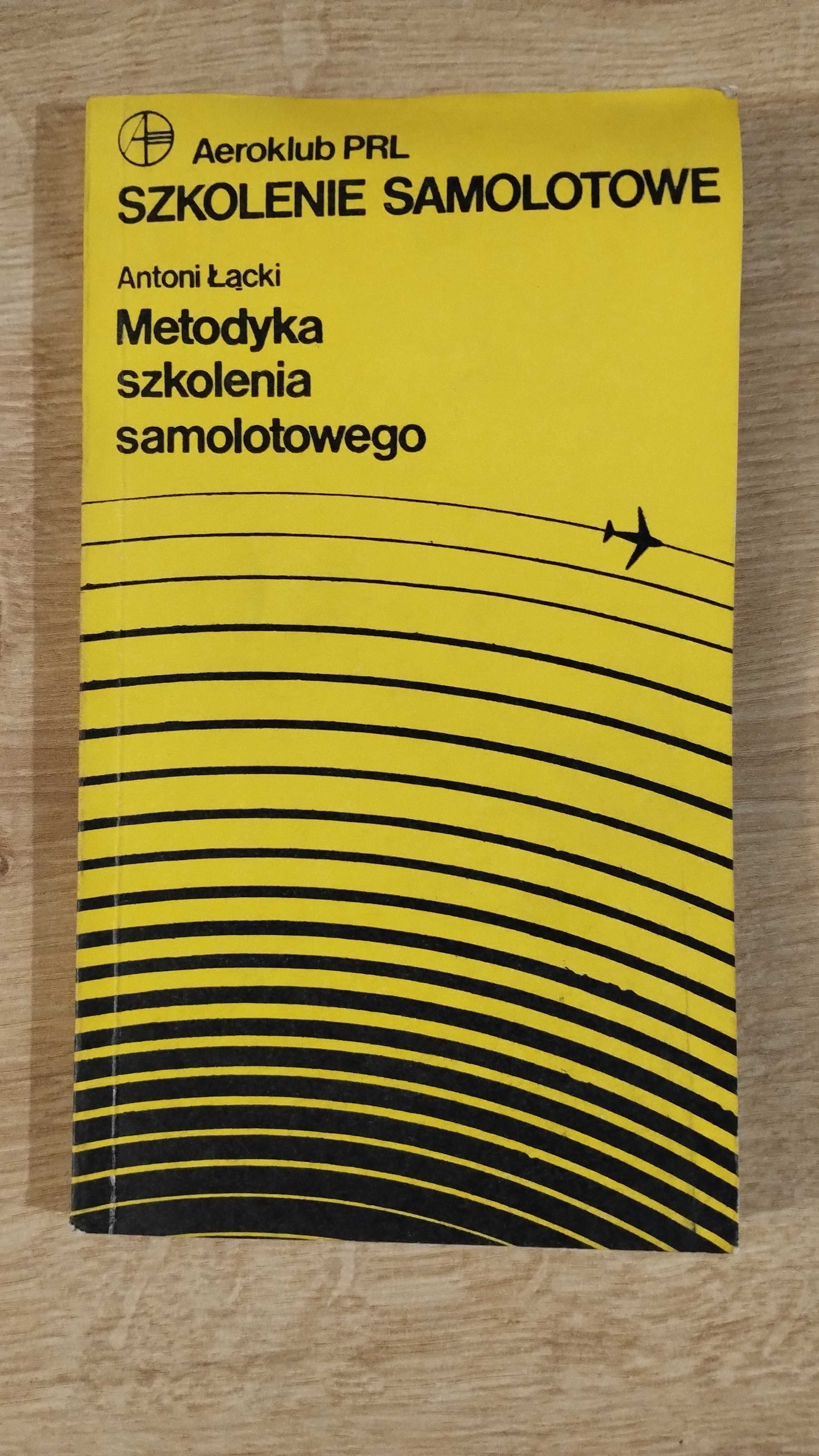 Aeroklub PRL samolotowe Łącki Metodyka szkolenia samolotowego