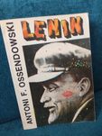 Antoni F. Ossendowski Lenin