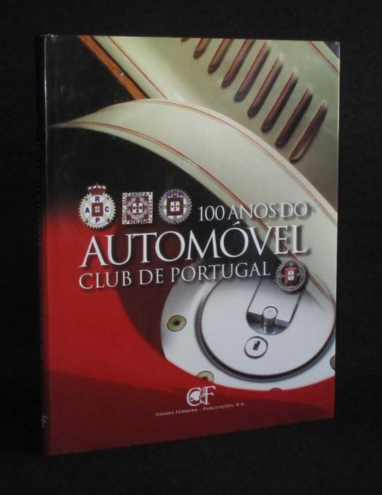 Livro 100 Anos do Automóvel Club de Portugal ACP