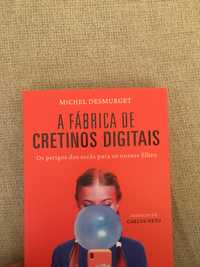 Livro A Fábrica de cretinos digitais. Prefácio Carlos Neto