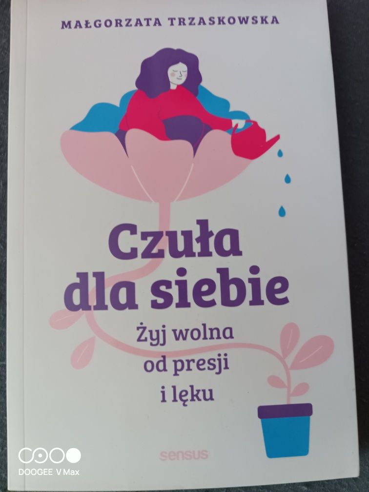 M. Trzaskowski: Czuła dla siebie.