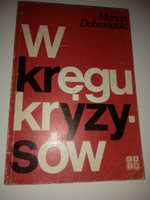 W kręgu kryzysów, Dobrosielski - polecam książkę