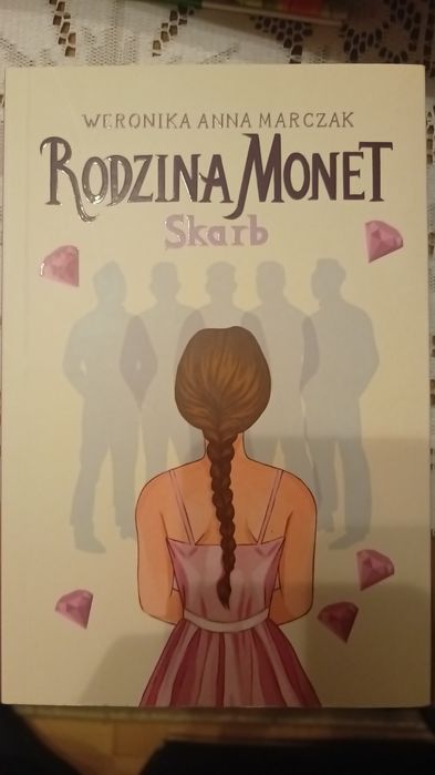 Weronika Anna Marczak, Rodzina Monet, Skarb