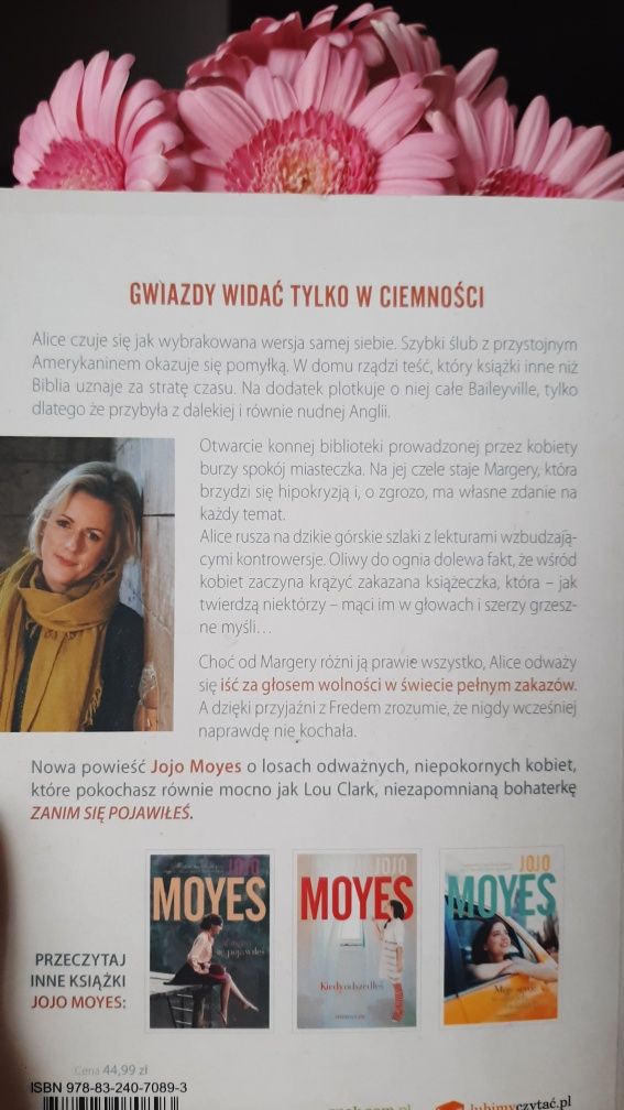 Jojo Moyes Światło w środku nocy - Autorka - "Zanim się pojawiłeś