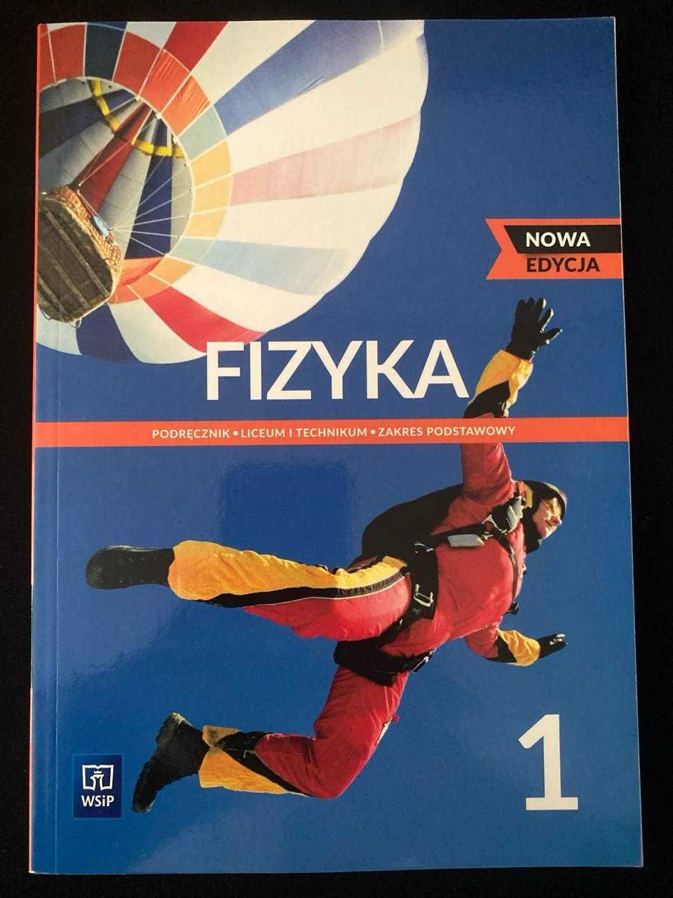 Fizyka. Liceum i technikum. Podręcznik. Zakres podstawowy. Nowa edycja