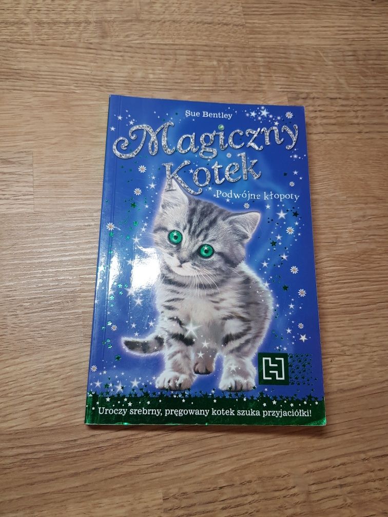 Książka "Magiczny Kotek Podwójne kłopoty" Sue Bentley