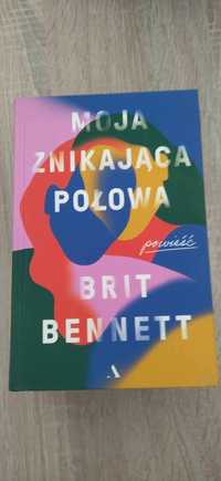 Moja znikająca połowa, Brit Bennett