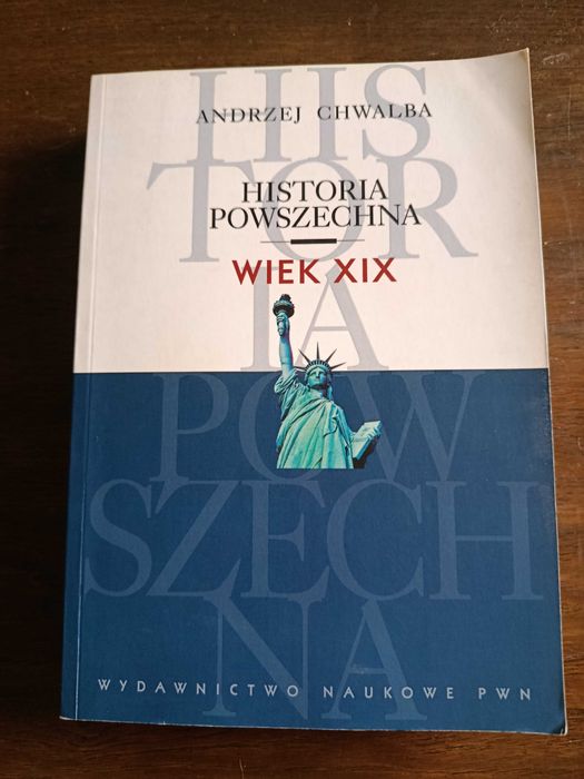 Historia Powszechna Wiek XIX Andrzej Chwalba