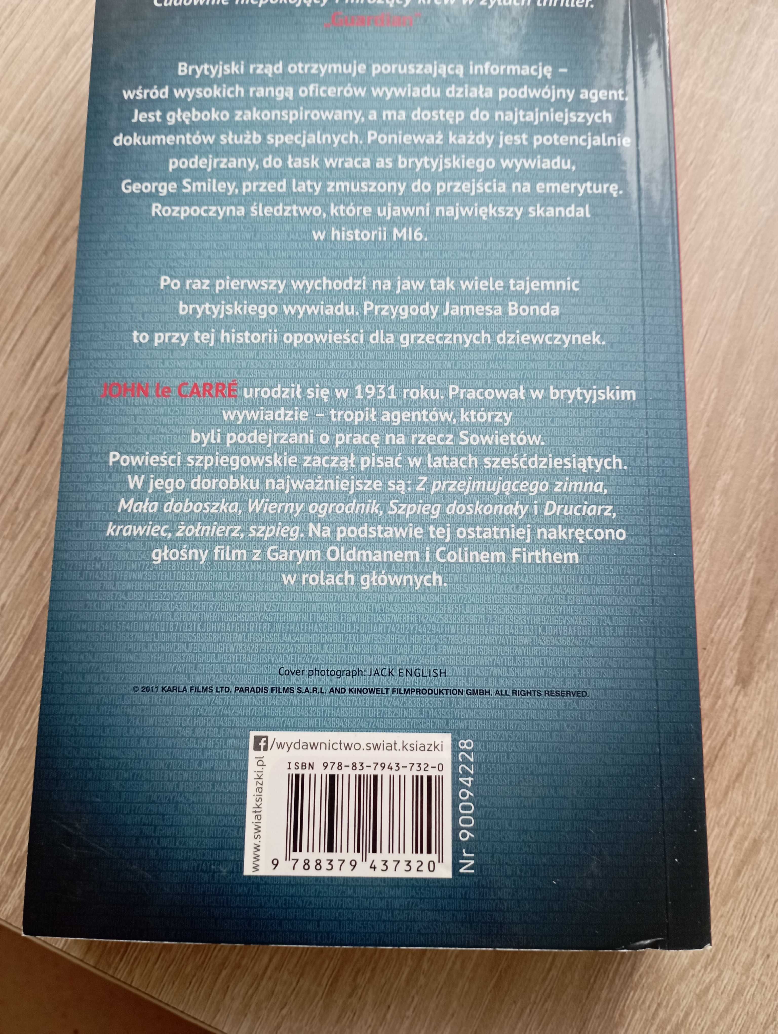 John le Carre - Druciarz, krawiec, żołnierz, szpieg