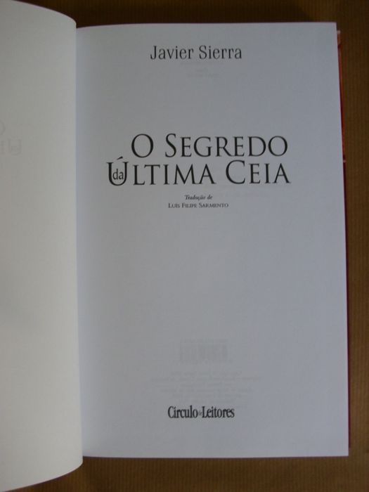 O Segredo da Última Ceia de Javier Sierra