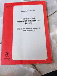 Współczesne problemy polityczne świata Zbigniew Cesarz