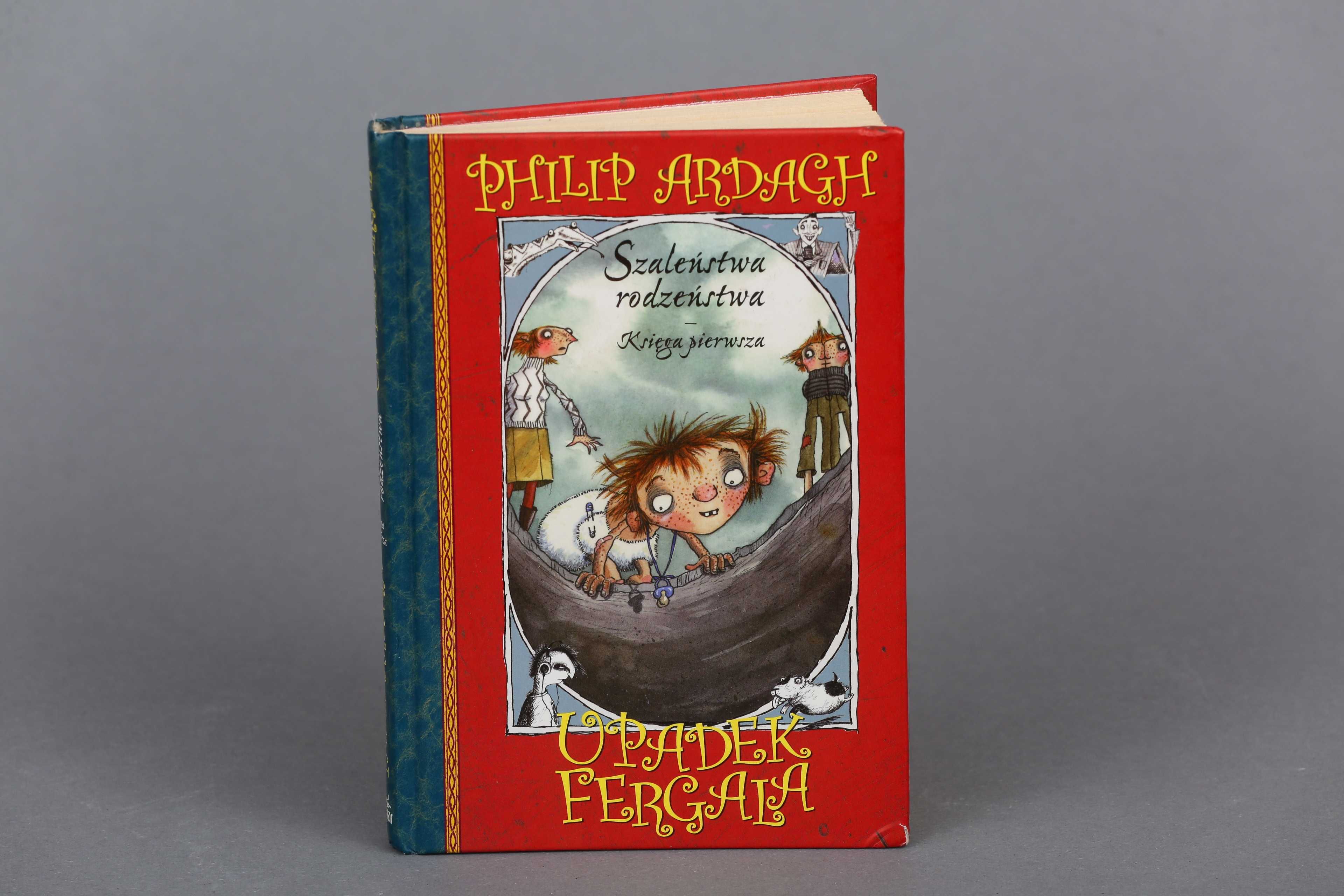 Philip Ardagh Szaleństwa Rodzeństwa księga pierwsza Upadek Fergala