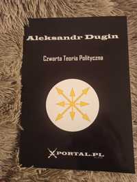 Czwarta Teoria Polityczna - Aleksandr Dugin