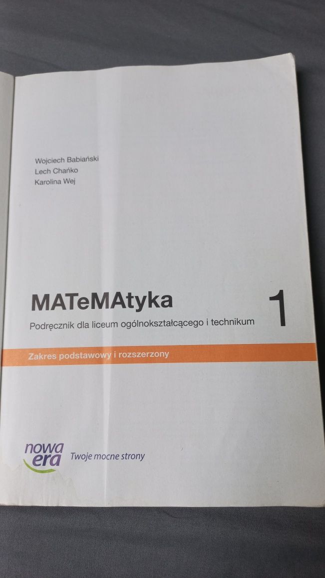 Matematyka. Podręcznik do liceum I technikum. Klasa 1.