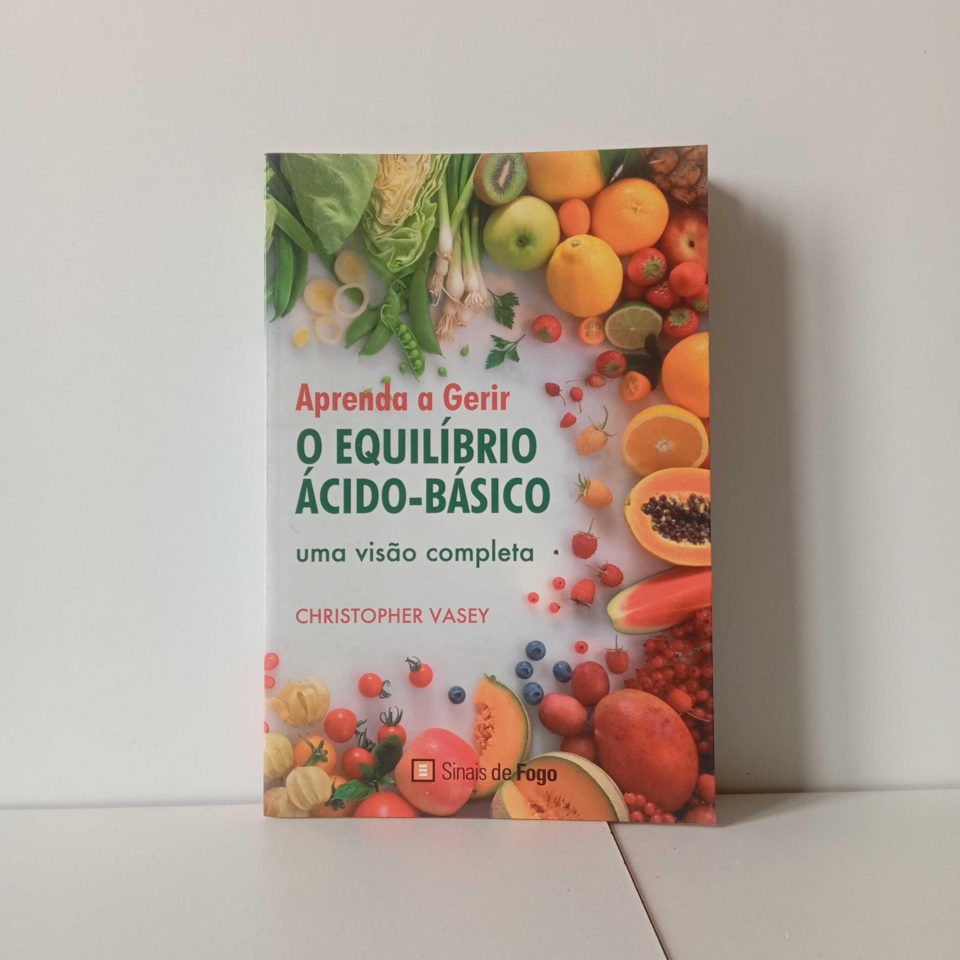 O Equilíbrio Ácido-Básico - Christopher Vasey
