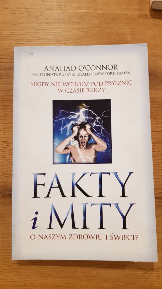 Fakty i mity o naszym zdrowiu i świecie O'connor