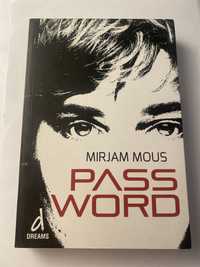 Password, Mirjam Mous