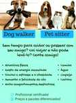 Serviços de petsitting/dogwalking de qualidade