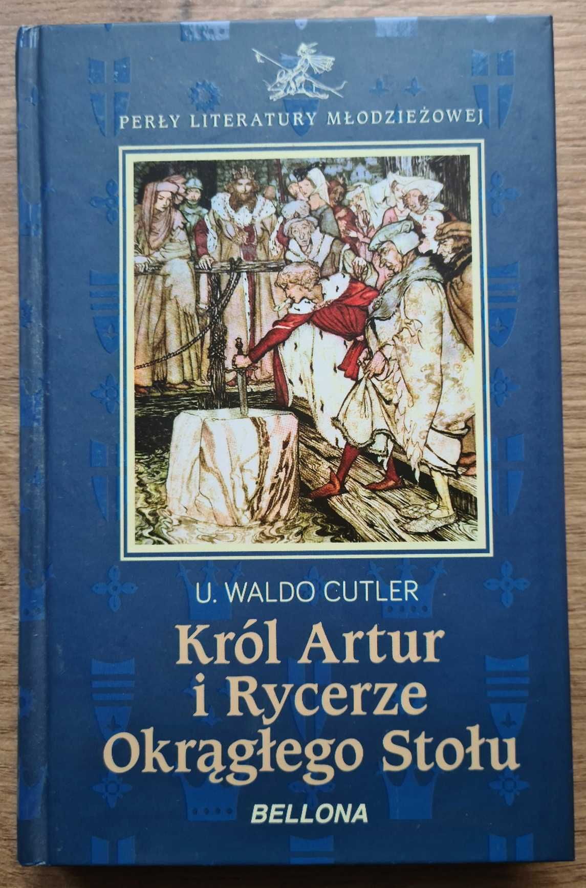 Król Artur i Rycerze Okrągłego Stołu