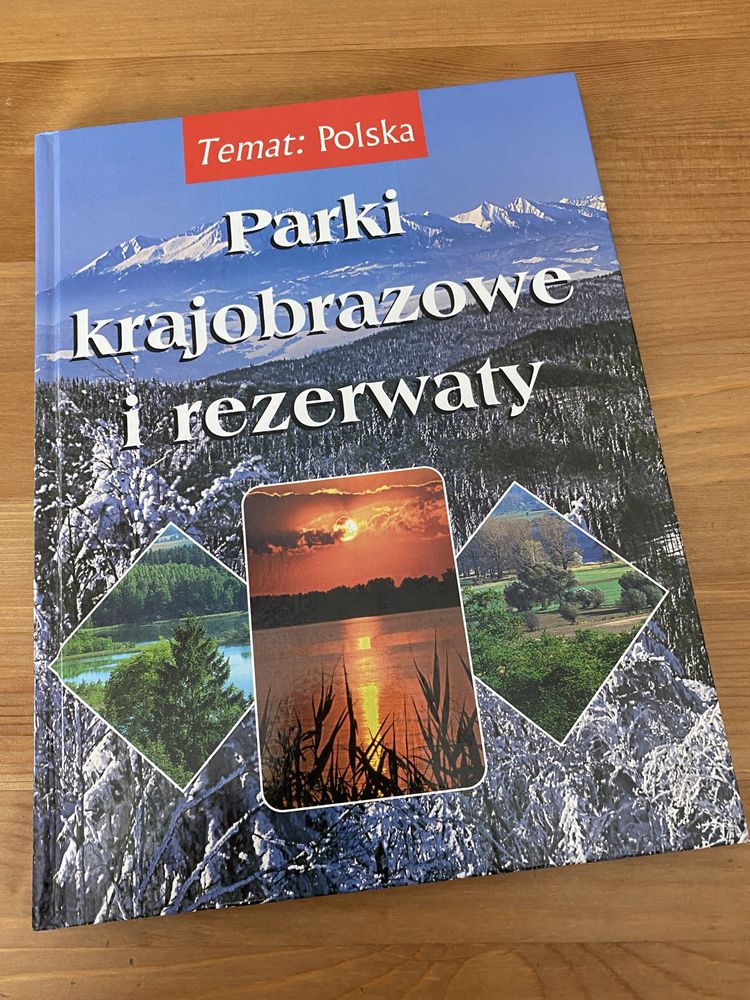 Album „Parki krajobrazowe i rezerwaty”