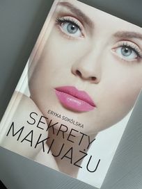 Książka „Sekrety makijażu” Eryka Sokólska