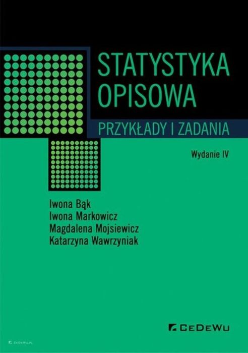 Statystyka Opisowa. Przykłady I Zadania