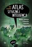 Atlas sztucznej inteligencji bo.wiem Kate Crawford Rok wydania: 2024,